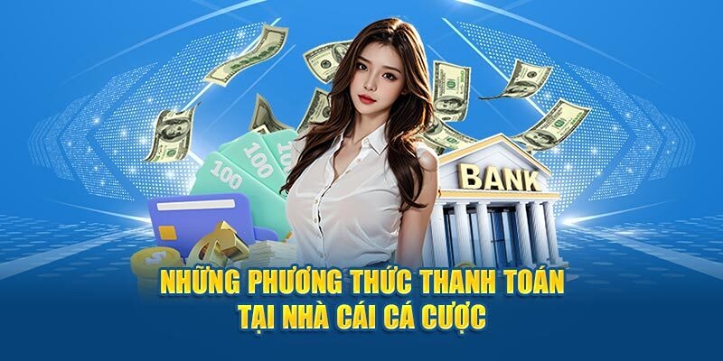 Nhà cái cung cấp nhiều phương thức để bạn nạp tiền vào Bongbet